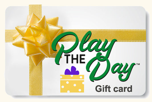 Play the Day™  e-Gift Card